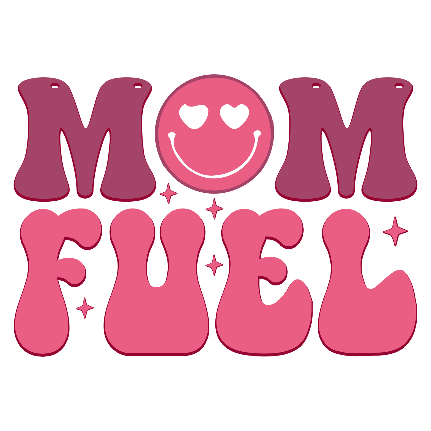 Mom Fuel Design - DTF Ready To Press - Heat Press Transfer