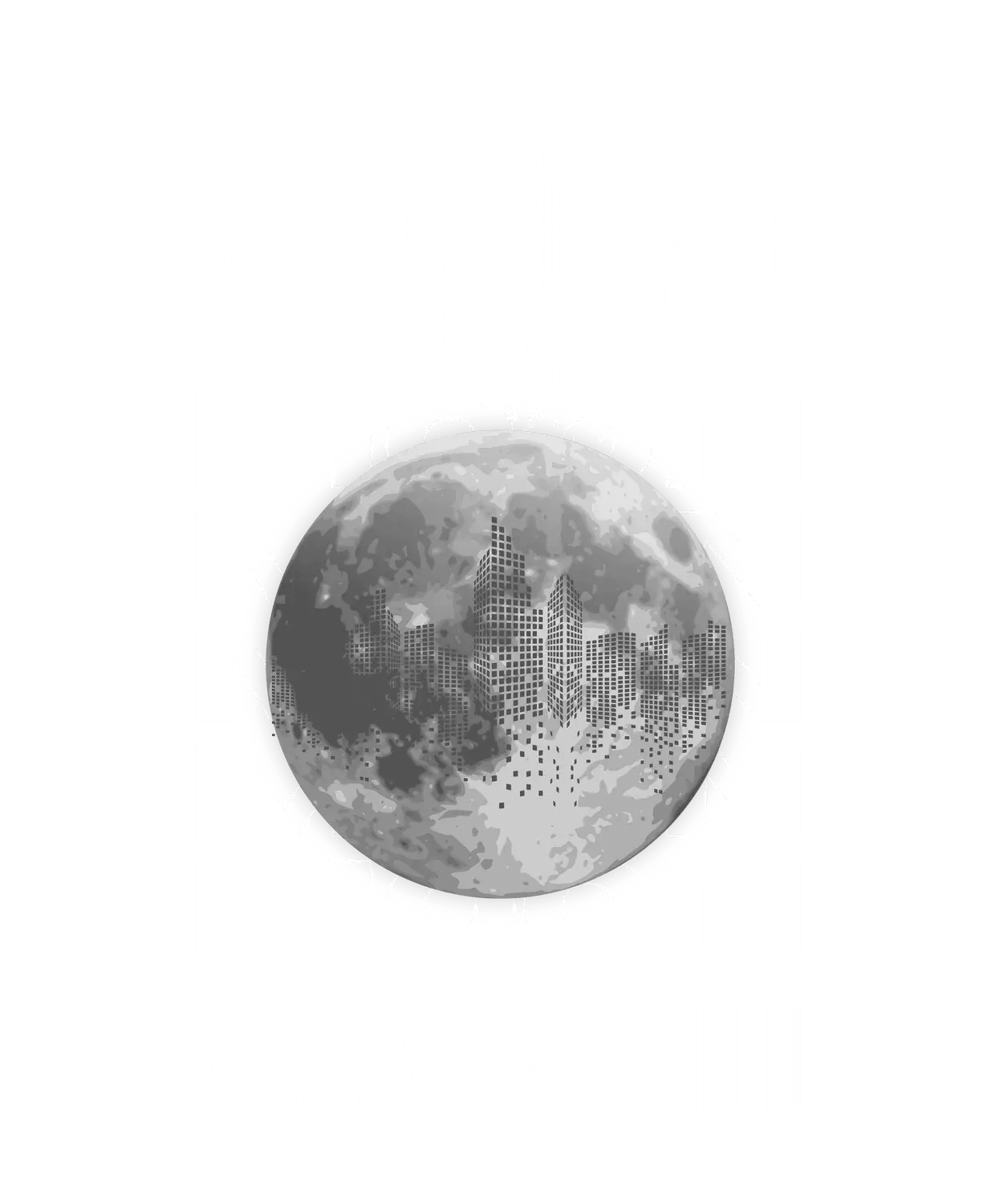 Moon Cityscape - DTF Ready to Press (original)