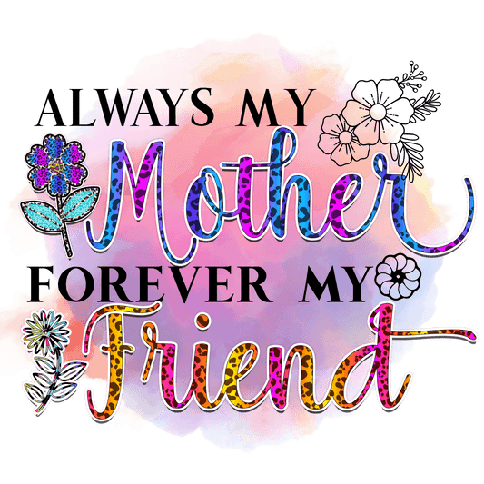 Mother's Day Gift Design - DTF Ready To Press - Heat Press Transfer