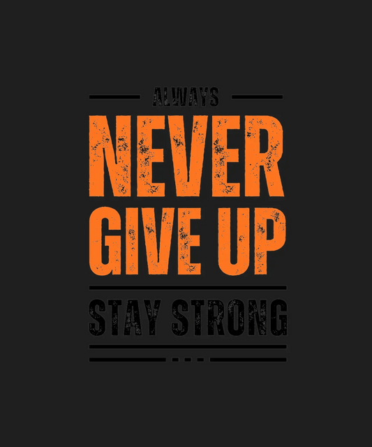 Motivational Quote - DTF Ready to Press - Heat Press Transfer