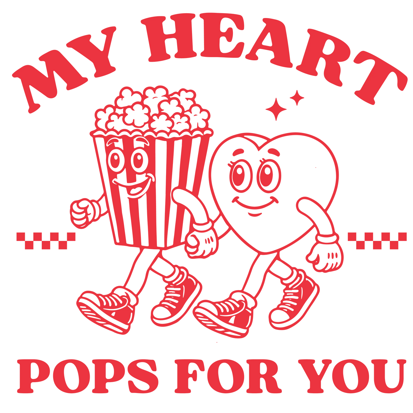 My Heart Pops For You Valentine's Day Design | DTF Center - Heat Press Transfer