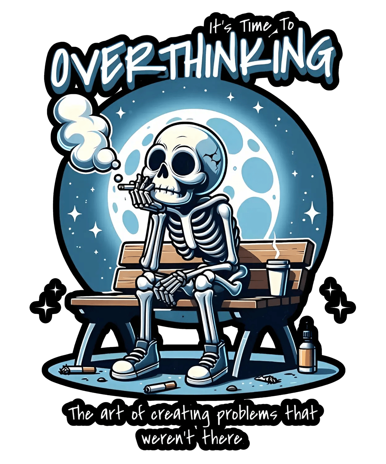 Overthinking Skeleton - DTF Ready to Press (original)