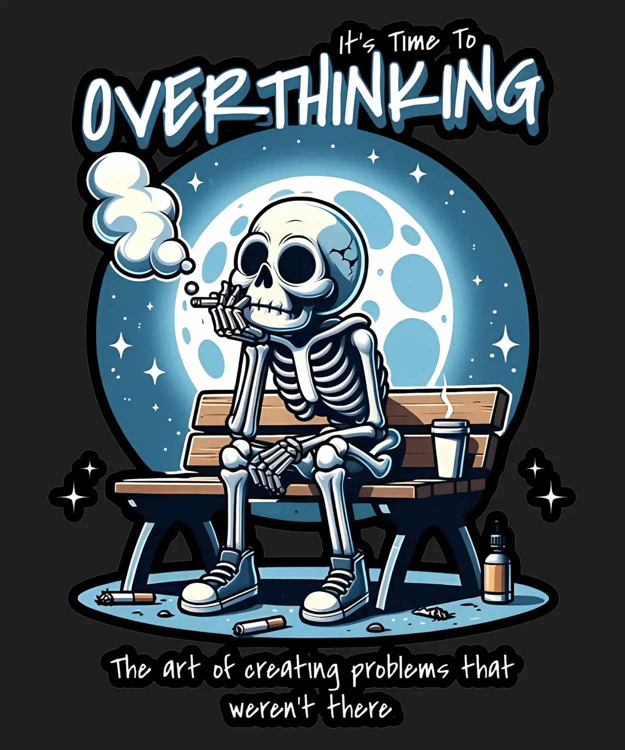 Overthinking Skeleton - DTF Ready to Press (black_bg)