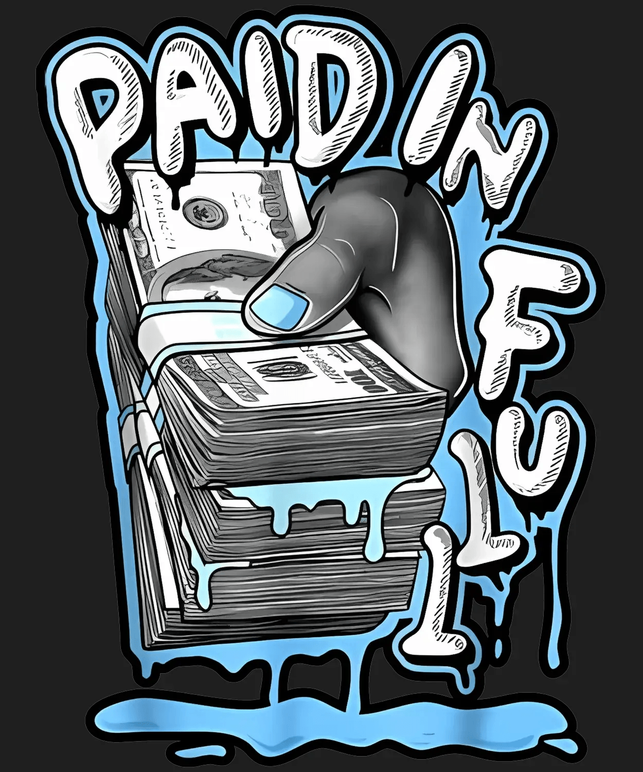 Paid In Full - DTF Ready to Press (black_bg)