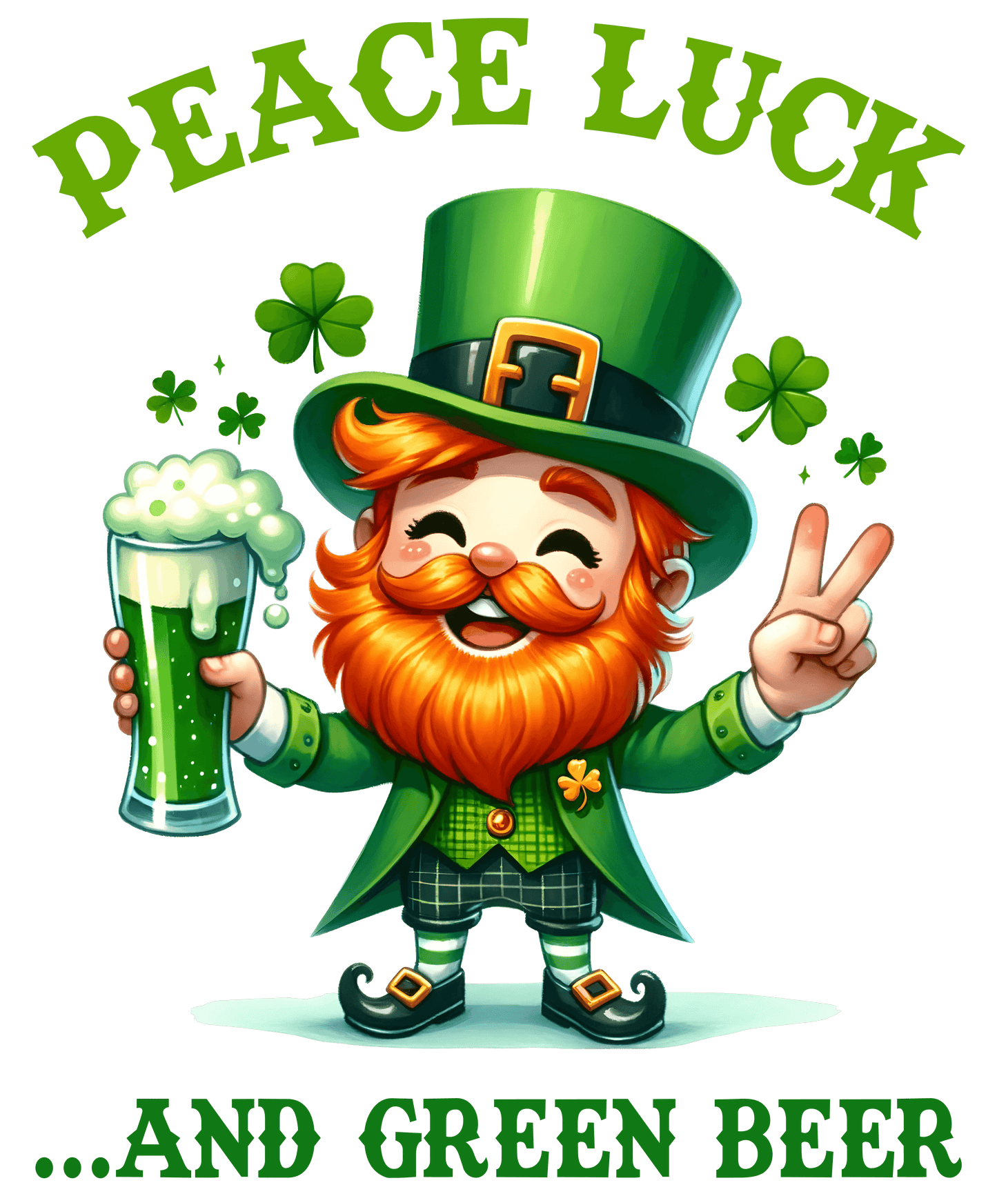 Peace Luck Funny St Patrick's Day Design- DTF Ready To Press - Heat Press Transfer