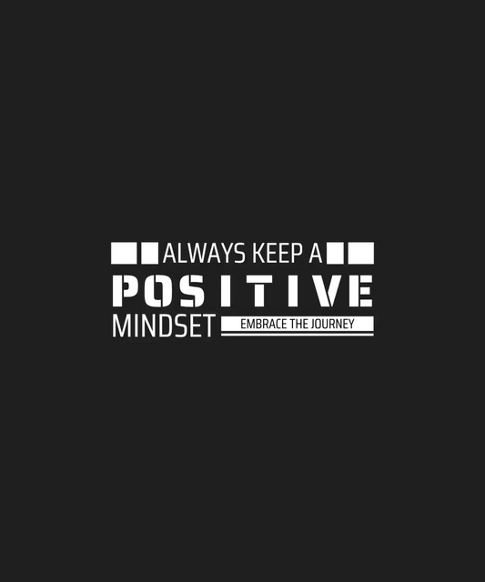 Positive Mindset - DTF Ready to Press - Heat Press Transfer
