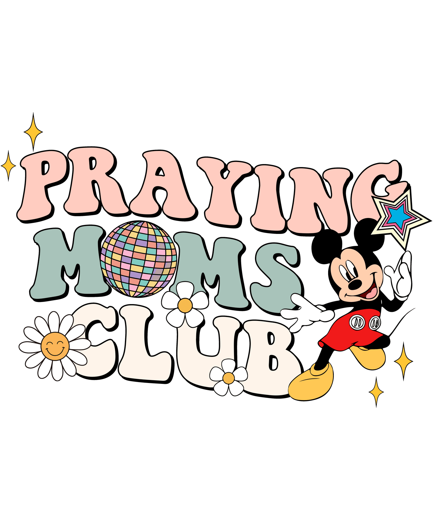 Praying Moms Club Design - DTF Ready To Press - Heat Press Transfer