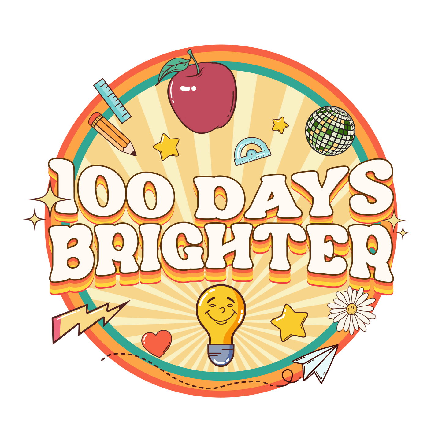 100 Days Brighter Design DTF Ready Press (V2) | Heat Press Transfer - Heat Press Transfer
