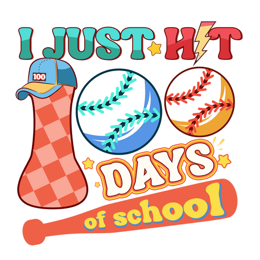 I Hit 100 Days of School Design DTF-Ready (V1) | Heat Press Transfer - Heat Press Transfer