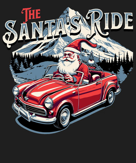 Santa's Ride - DTF Ready to Press - Heat Press Transfer
