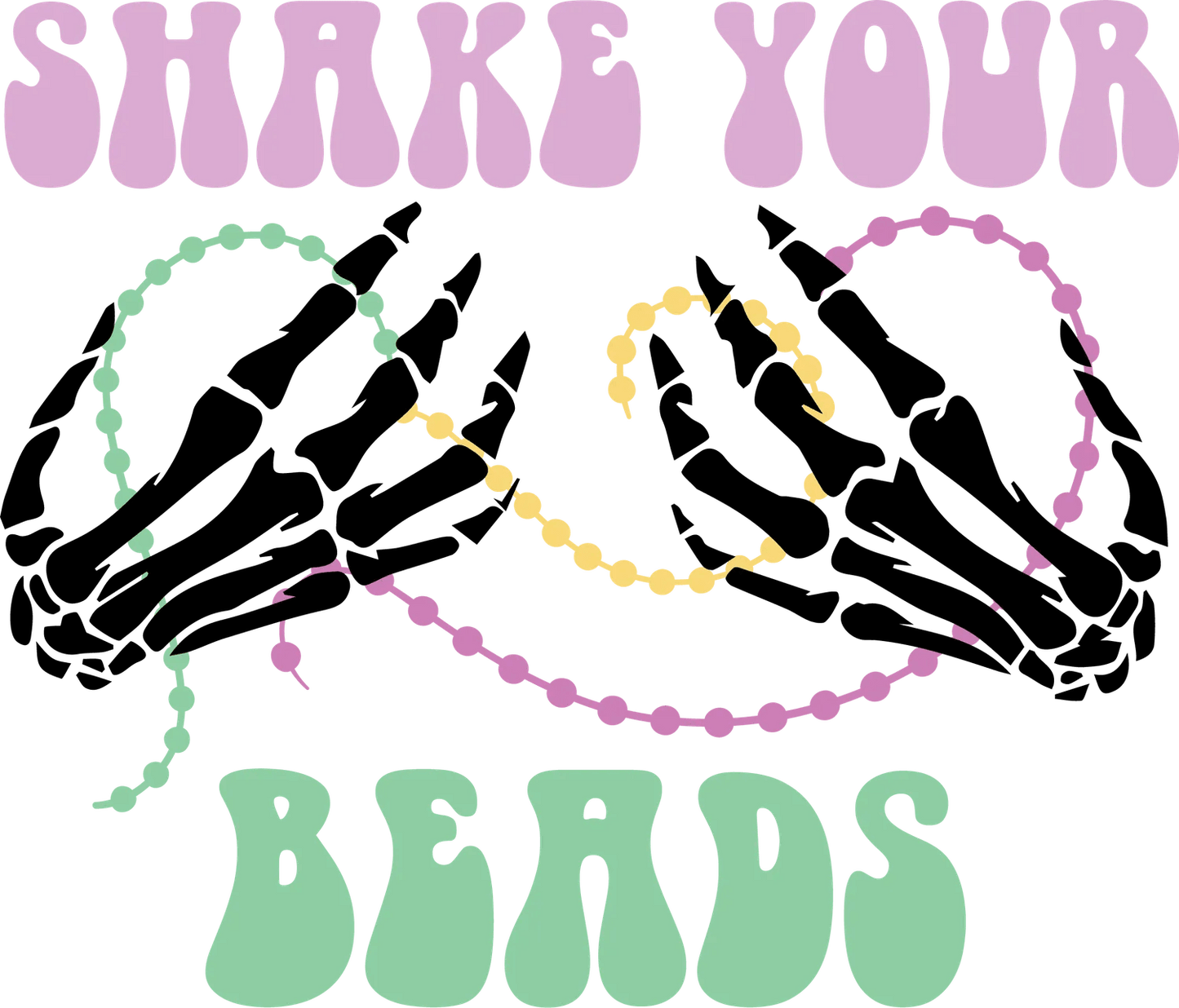 Shake Your Beards - DTF Ready to Press - Heat Press Transfer
