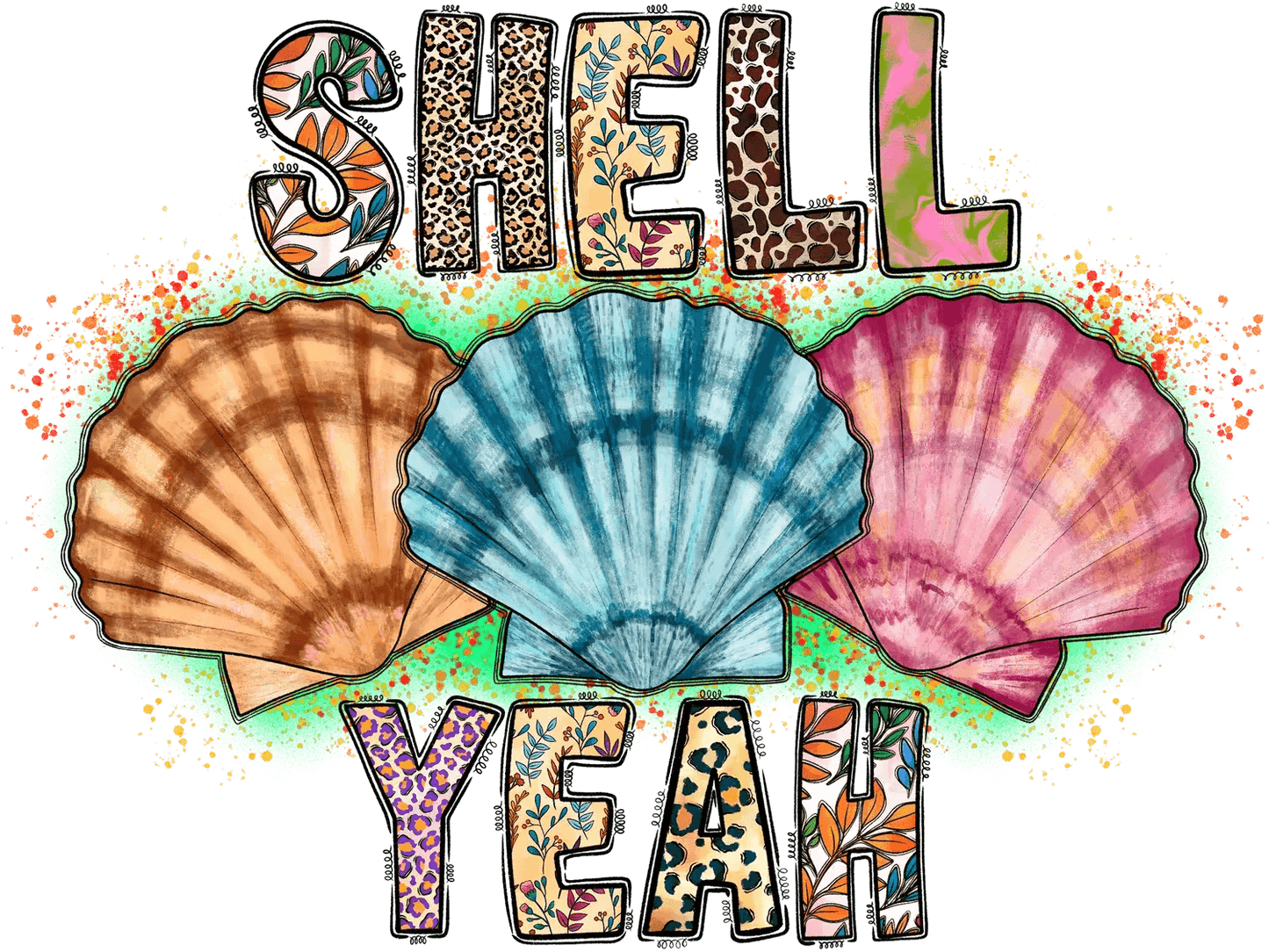 Shell Yeah Beach - DTF Ready to Press - Heat Press Transfer