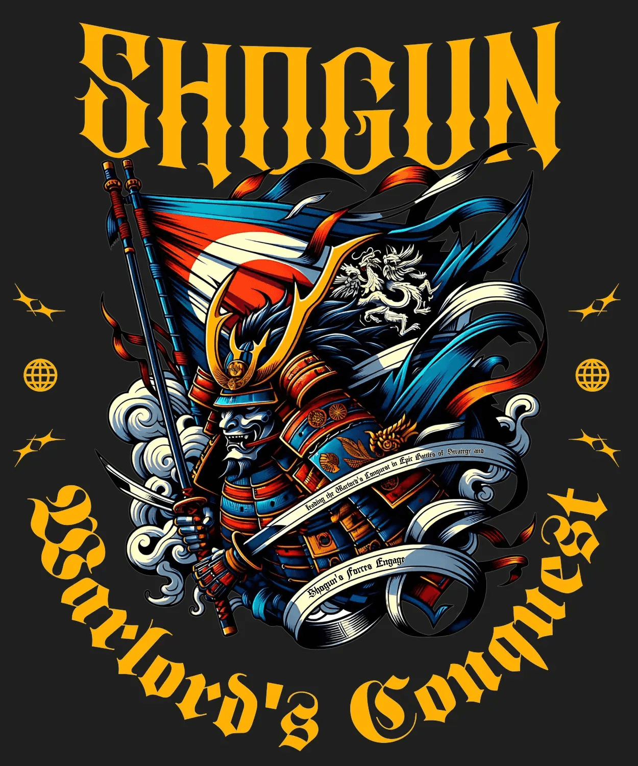 Shogun Warlord's Conquest - DTF Ready to Press - Heat Press Transfer