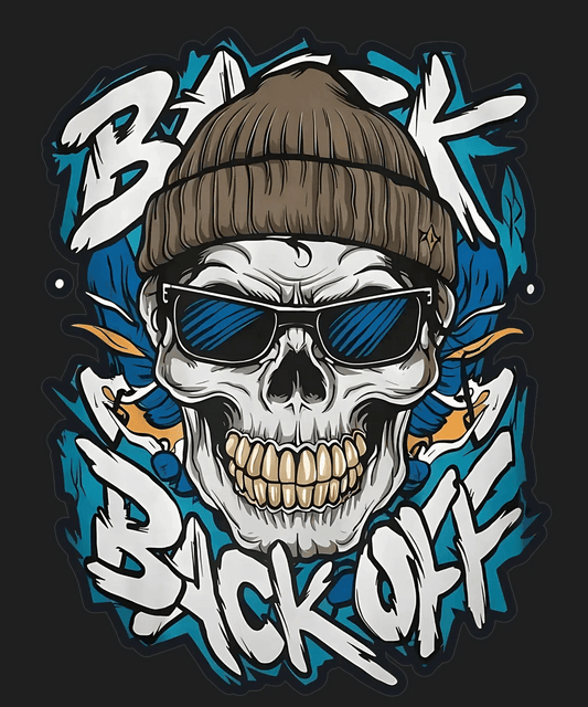 Skull Back Off - DTF Ready to Press - Heat Press Transfer