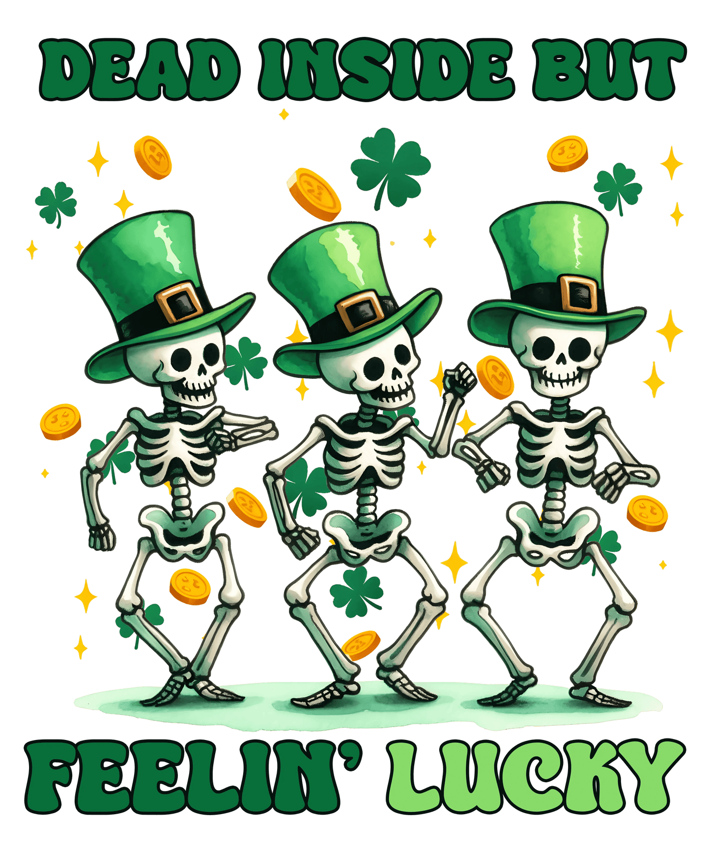 St. Patrick's Day Funny Skeletons Design - DTF Ready To Press - Heat Press Transfer