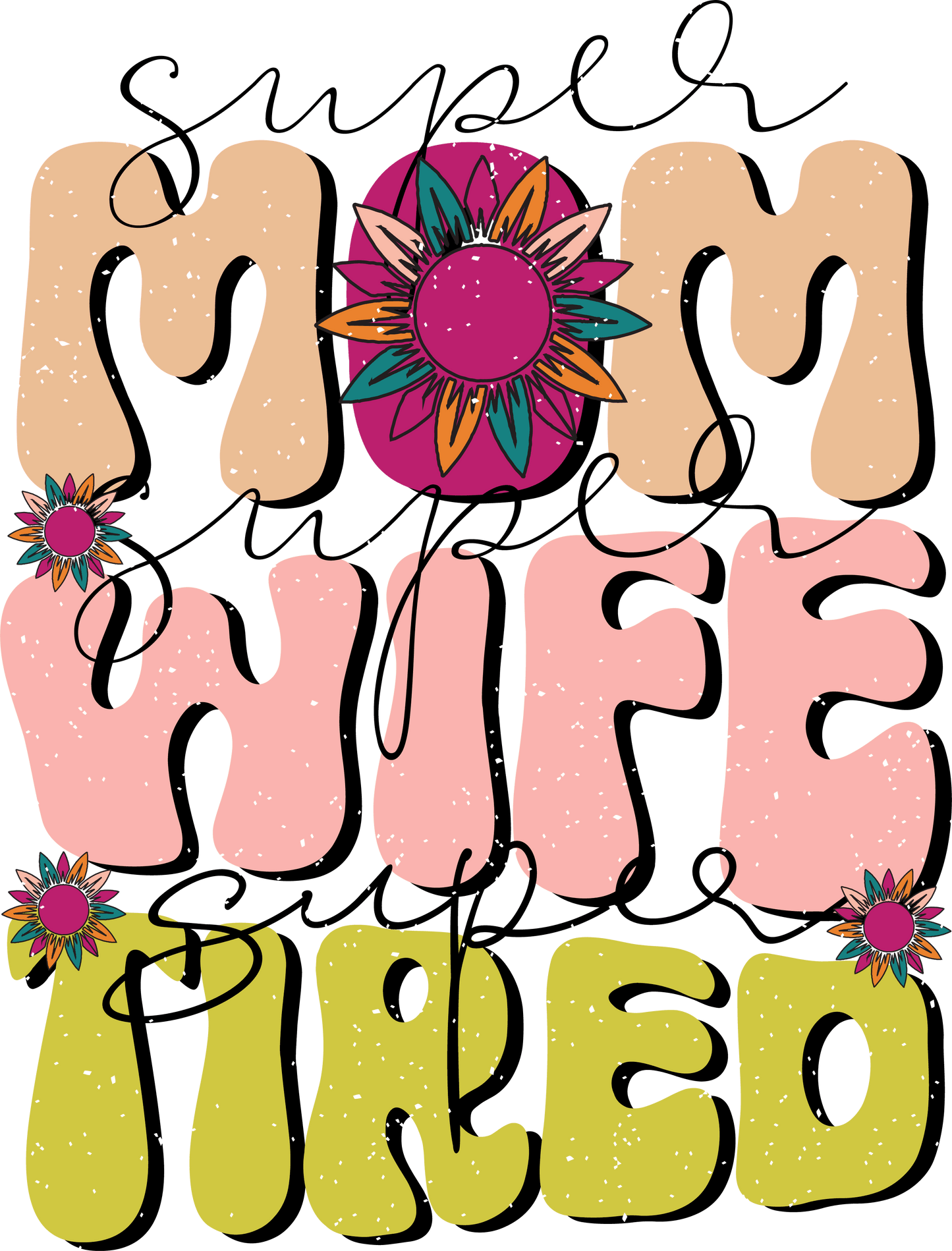 Super Mom Design - DTF Ready To Press - Heat Press Transfer