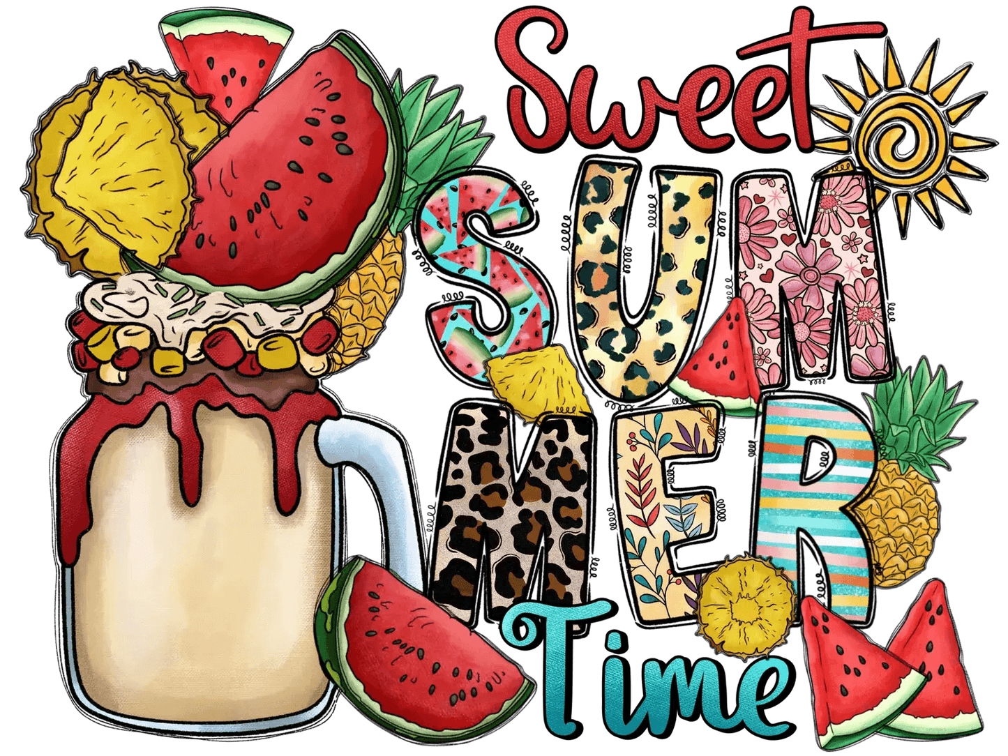 Sweet Summer Time - DTF Ready to Press - Heat Press Transfer