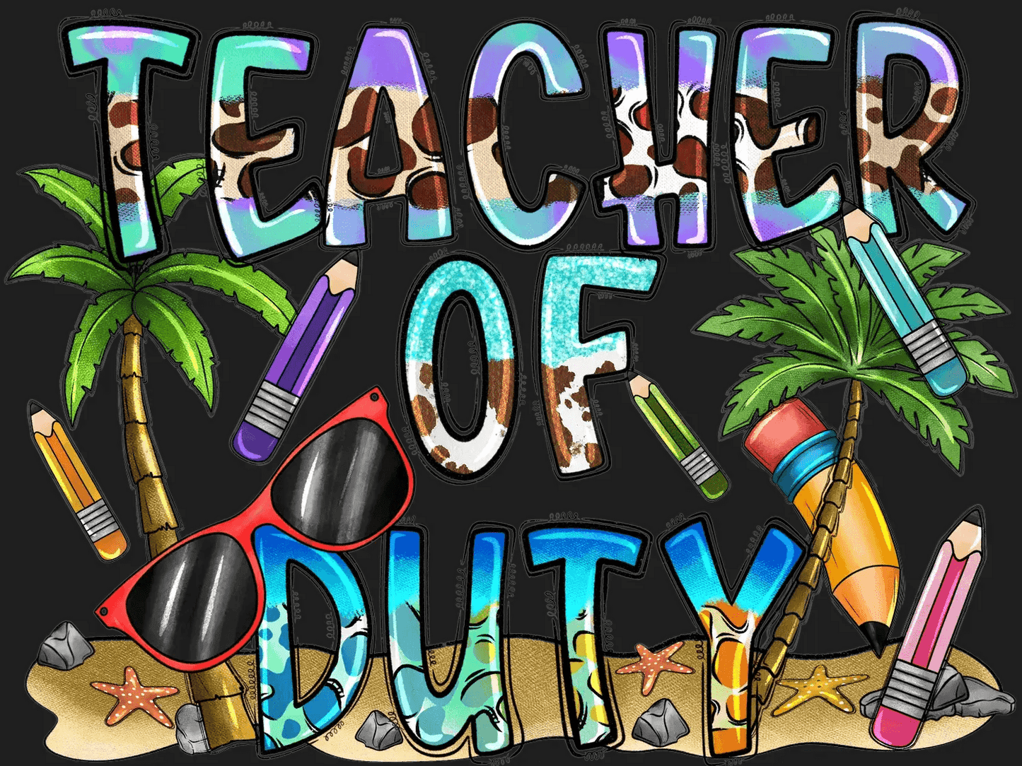 Teacher of Duty - DTF Ready to Press - Heat Press Transfer