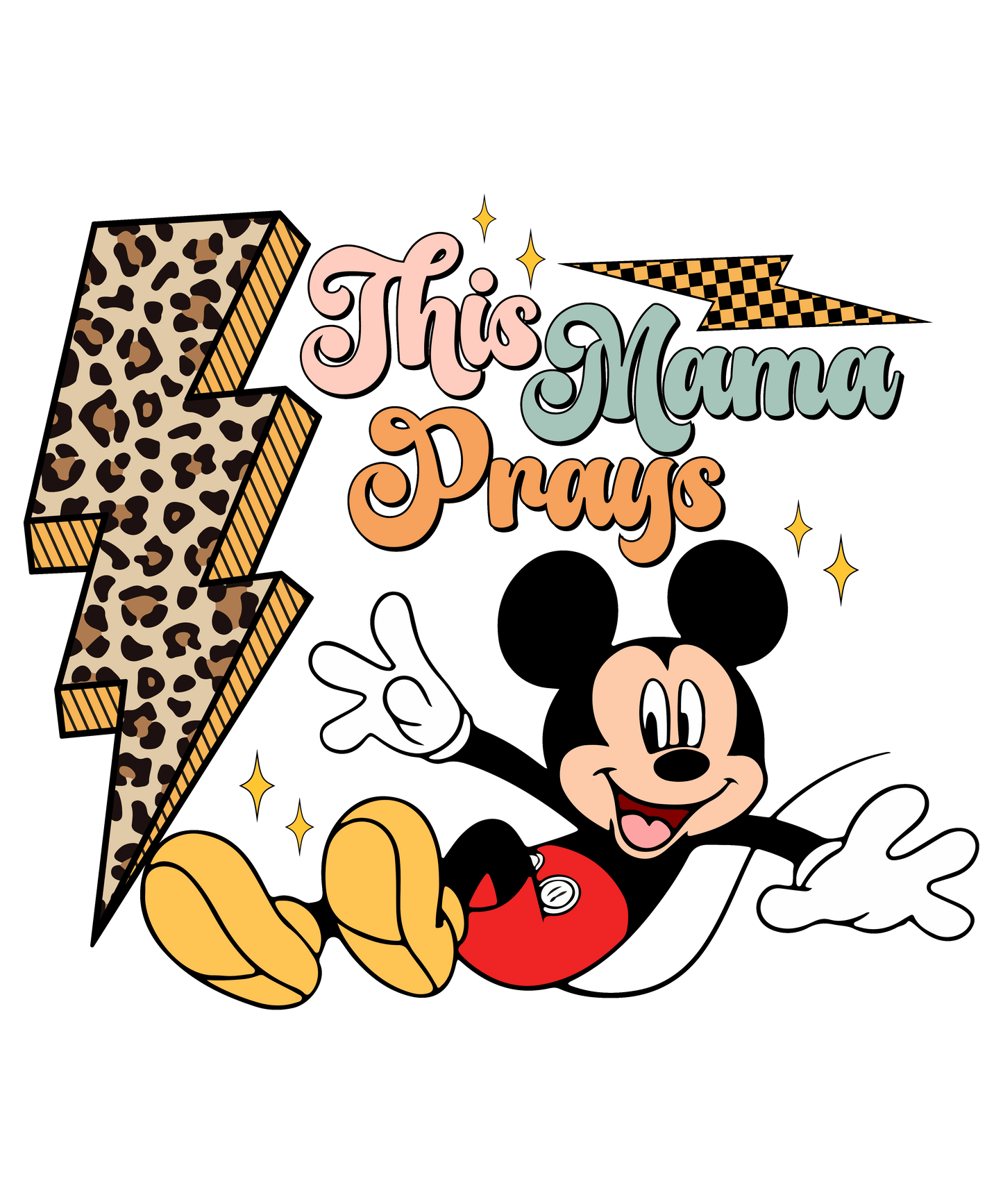 This Mama Prays Mickey Design - DTF Ready To Press - Heat Press Transfer