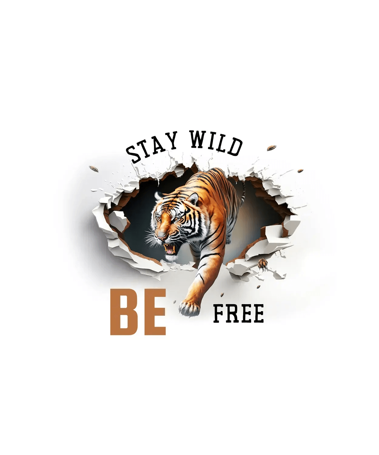 Tiger Stay Wild - DTF Ready to Press (original)