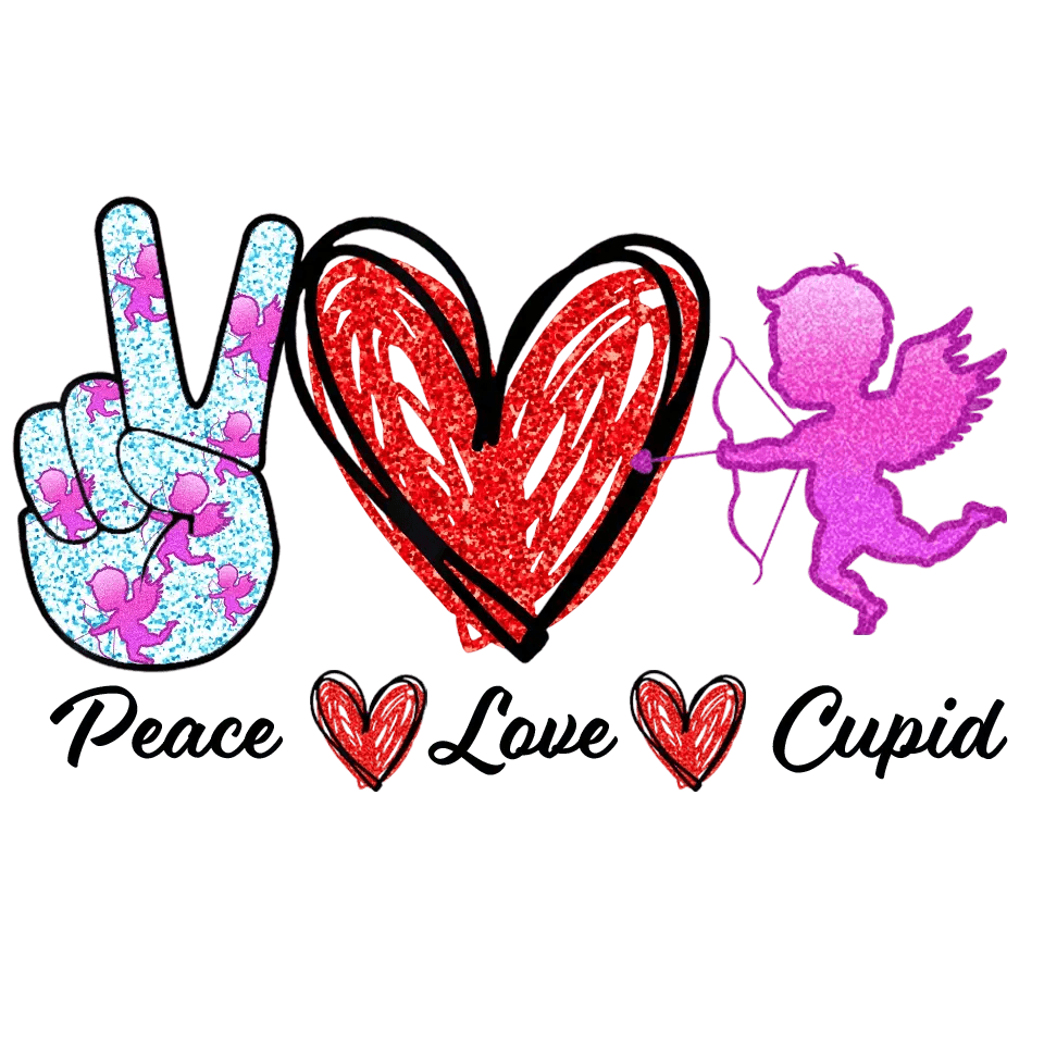Valentine's Day Peace Love Cupid Design - DTF Ready To Press - Heat Press Transfer