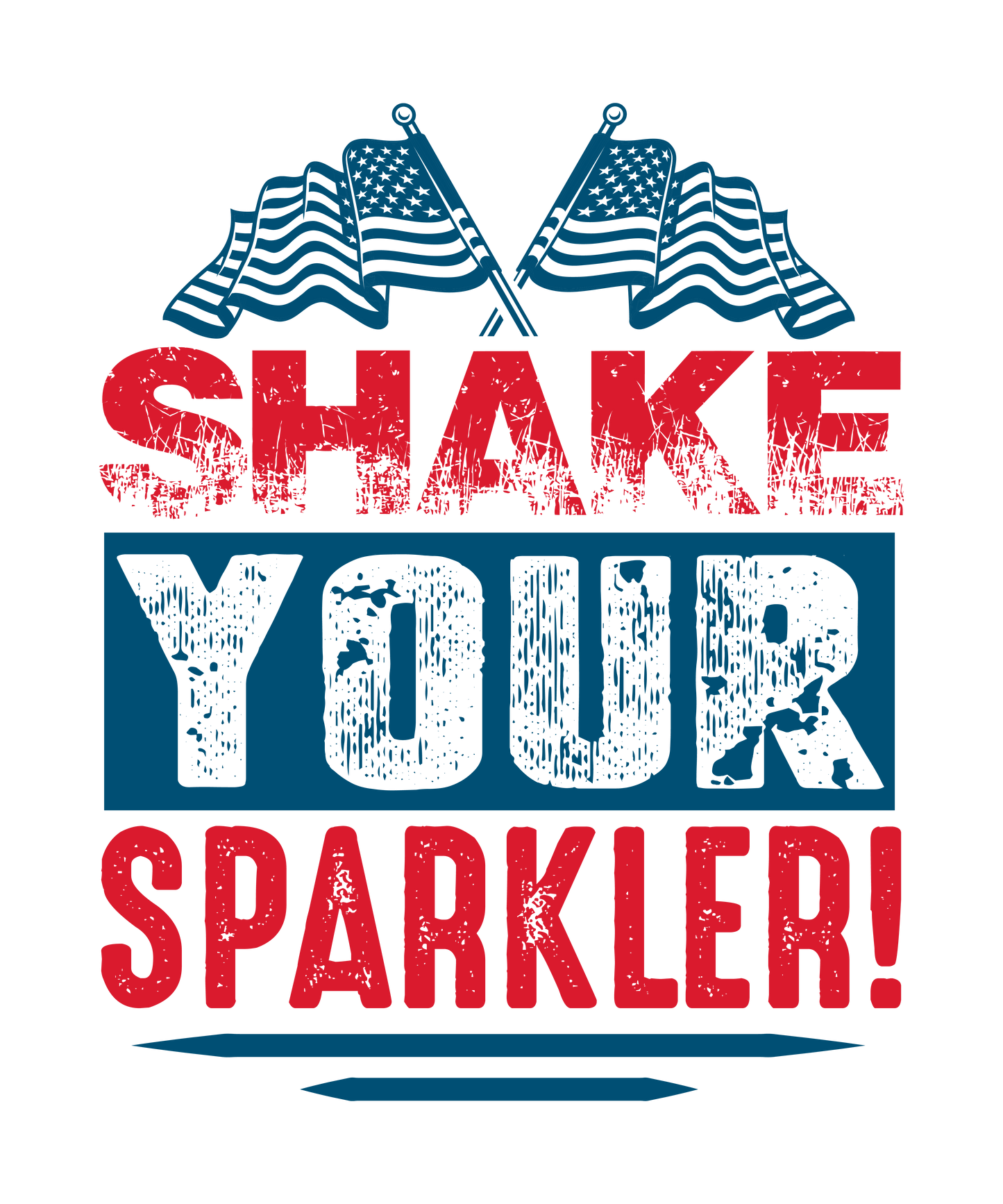Shake Your Sparkler 4th of July Design | Heat Press Transfer - Heat Press Transfer