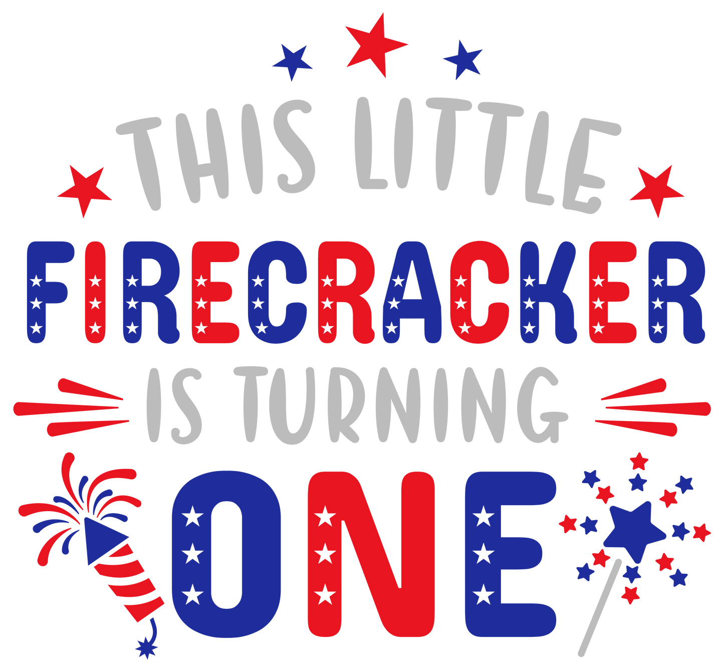 This Little Firecracker is Turning One July 4th | Heat Press Transfer - Heat Press Transfer