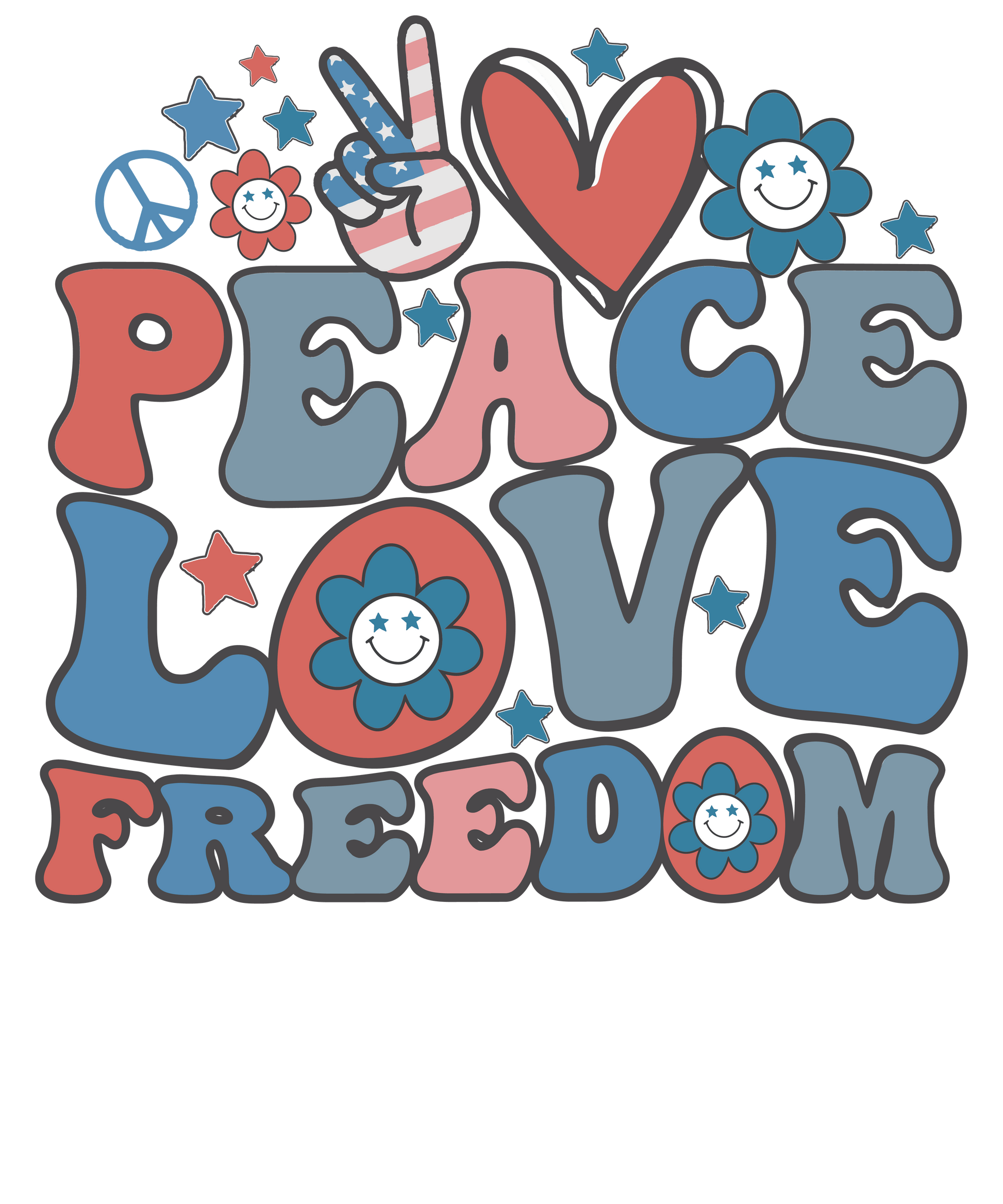 Peace Love Freedom Design - DTF Ready To Press - Heat Press Transfer