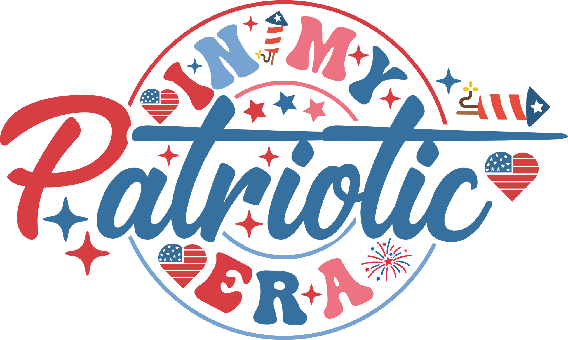 In My Patriotic Era Design - DTF Ready To Press - Heat Press Transfer