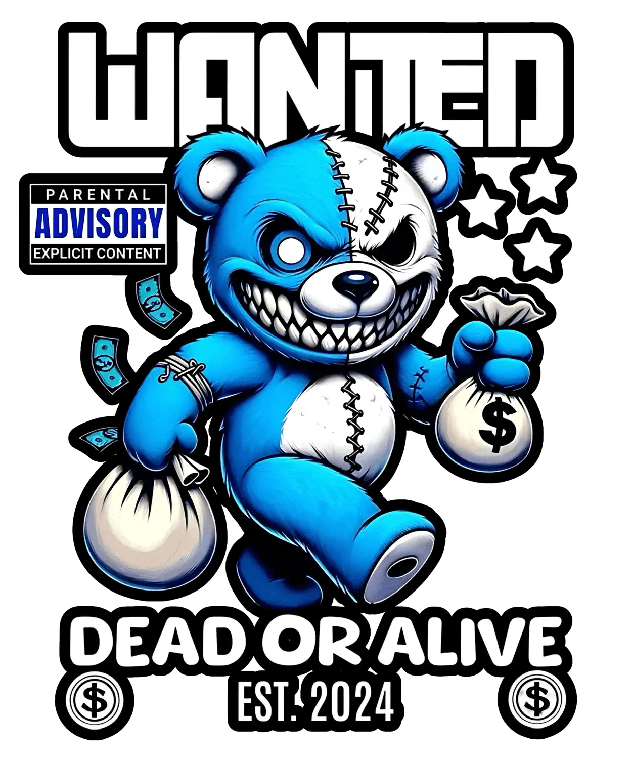 Wanted Bear Dead or Alive - DTF Ready to Press (original)
