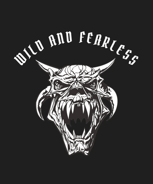 Wild and Fearless - DTF Ready to Press - Heat Press Transfer