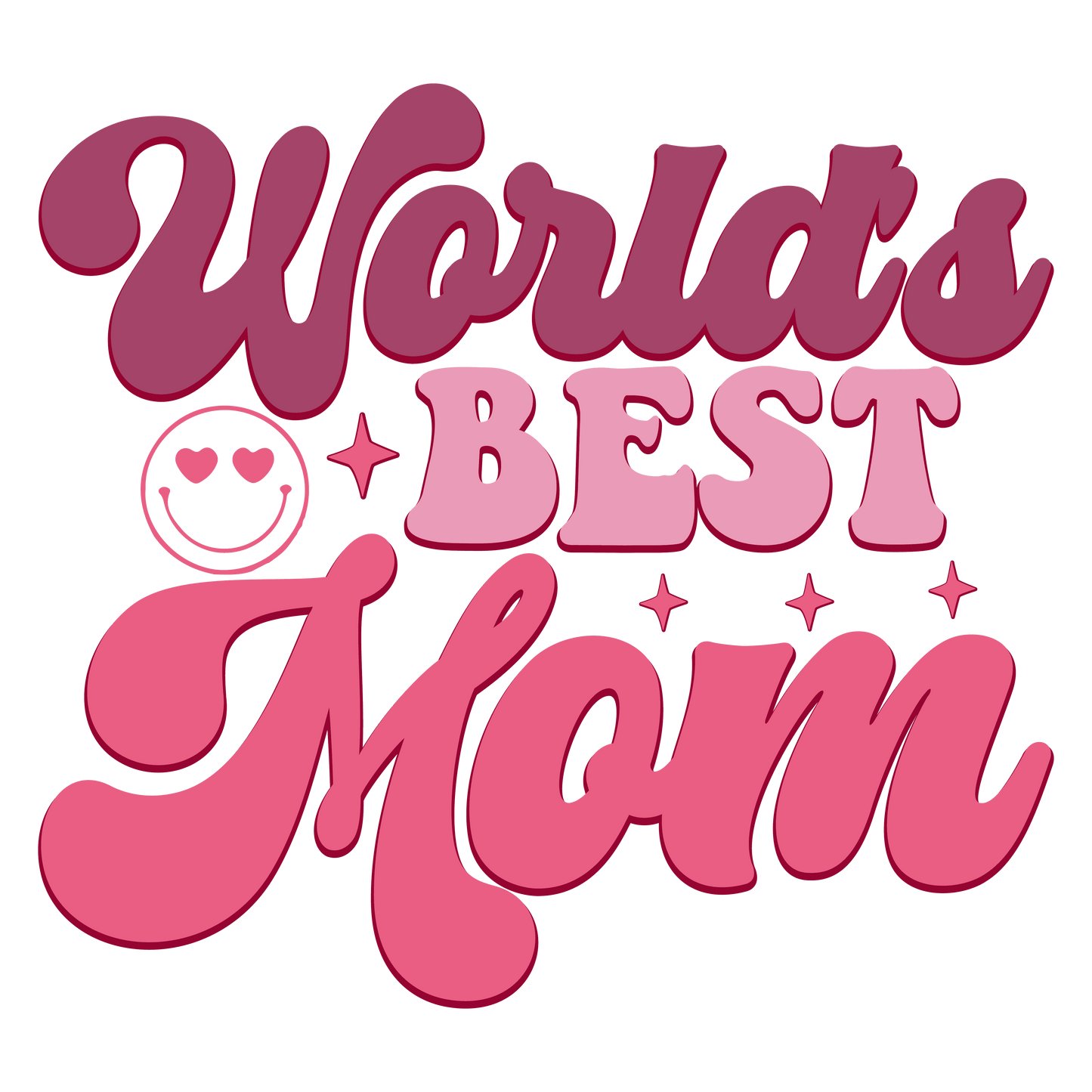World's Best Mom Design - DTF Ready To Press - Heat Press Transfer