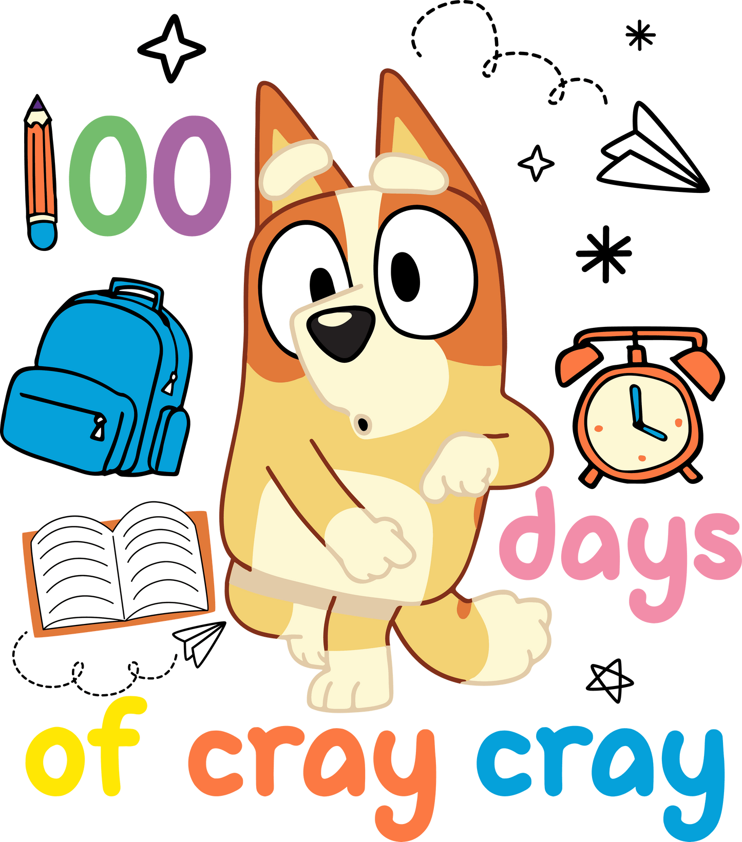 Bingo 100 Days of Cray Cray School Design | Heat Press Transfer - Heat Press Transfer