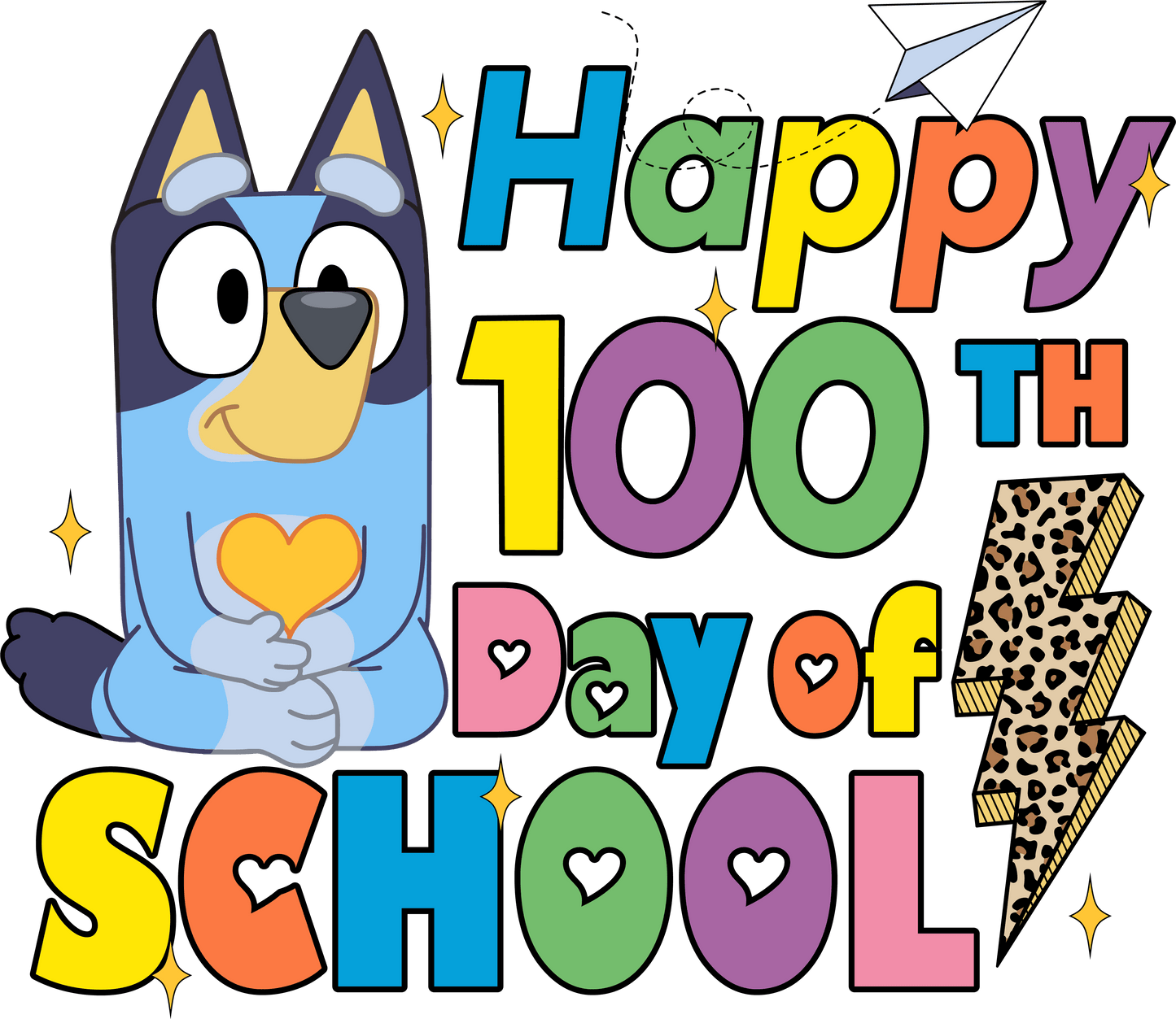 Bluey Happy 100th Days of School Leopard | Heat Press Transfer - Heat Press Transfer