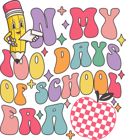 In My 100 Days of School Era Apple Design | Heat Press Transfer - Heat Press Transfer