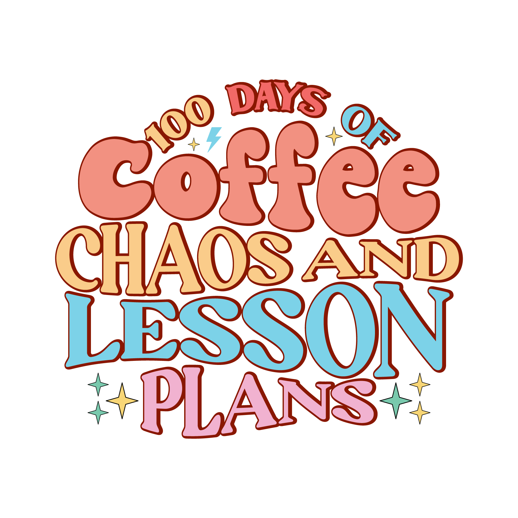 100 Days of Coffee Chaos and Lesson Plans | Heat Press Transfer - Heat Press Transfer