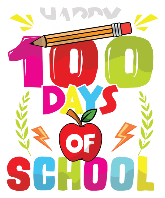 Happy 100 Days of School DTF-Ready Press (V5) | Heat Press Transfer - Heat Press Transfer