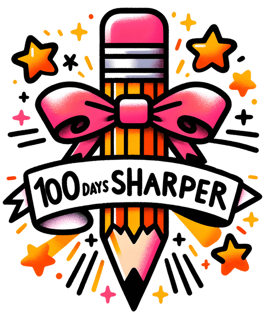 100 Days Sharper Teacher Design - DTF Ready To Press - Heat Press Transfer