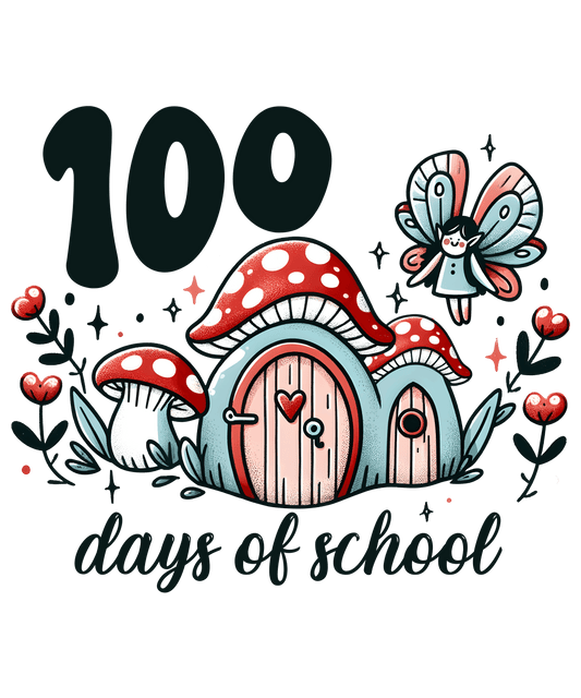 100 Days of School Fairy Tales Design | Heat Press Transfer - Heat Press Transfer