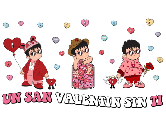 Bad Bunny Un San Valentin Sin Ti Design - DTF Ready To Press - Heat Press Transfer