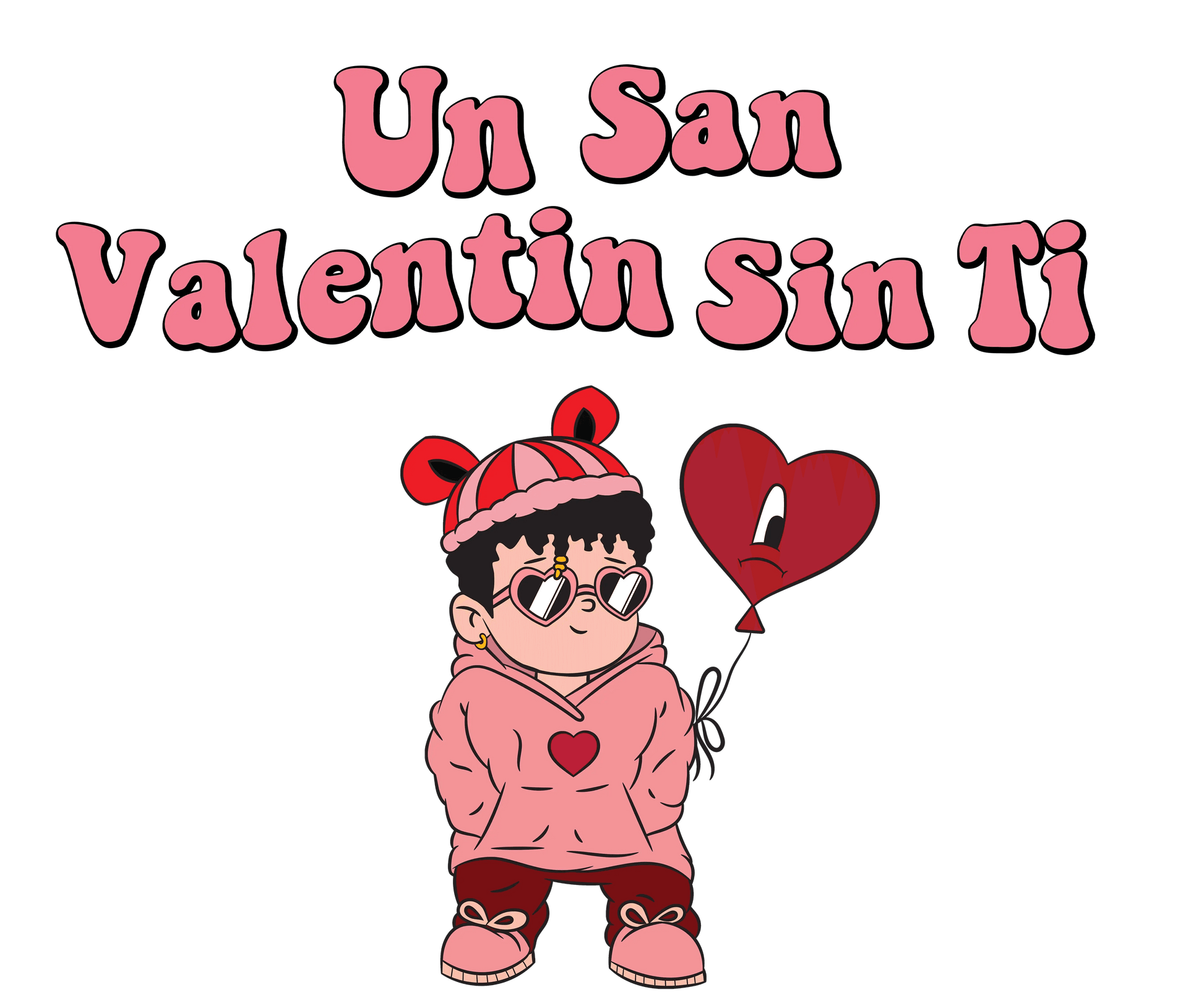 Bad Bunny Un San Valentin Sin Ti Love Design - DTF Ready To Press - Heat Press Transfer