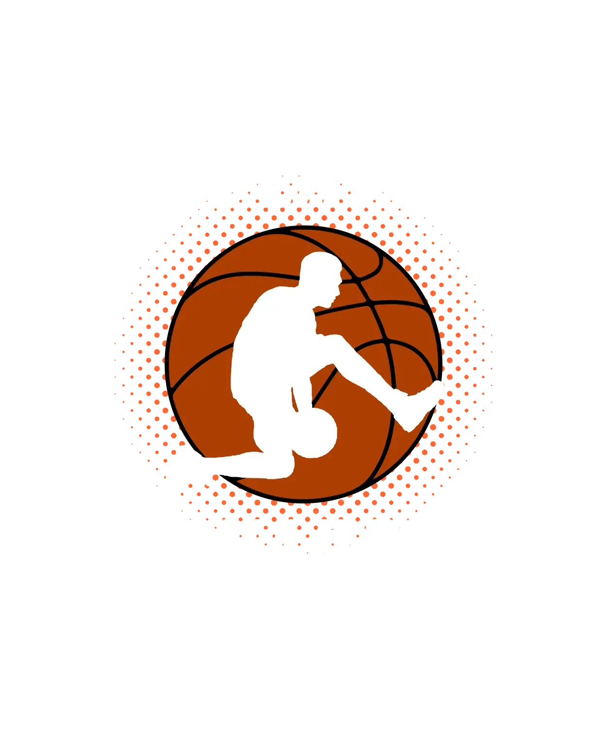 Basketball Motivation - DTF Ready to Press - Heat Press Transfer