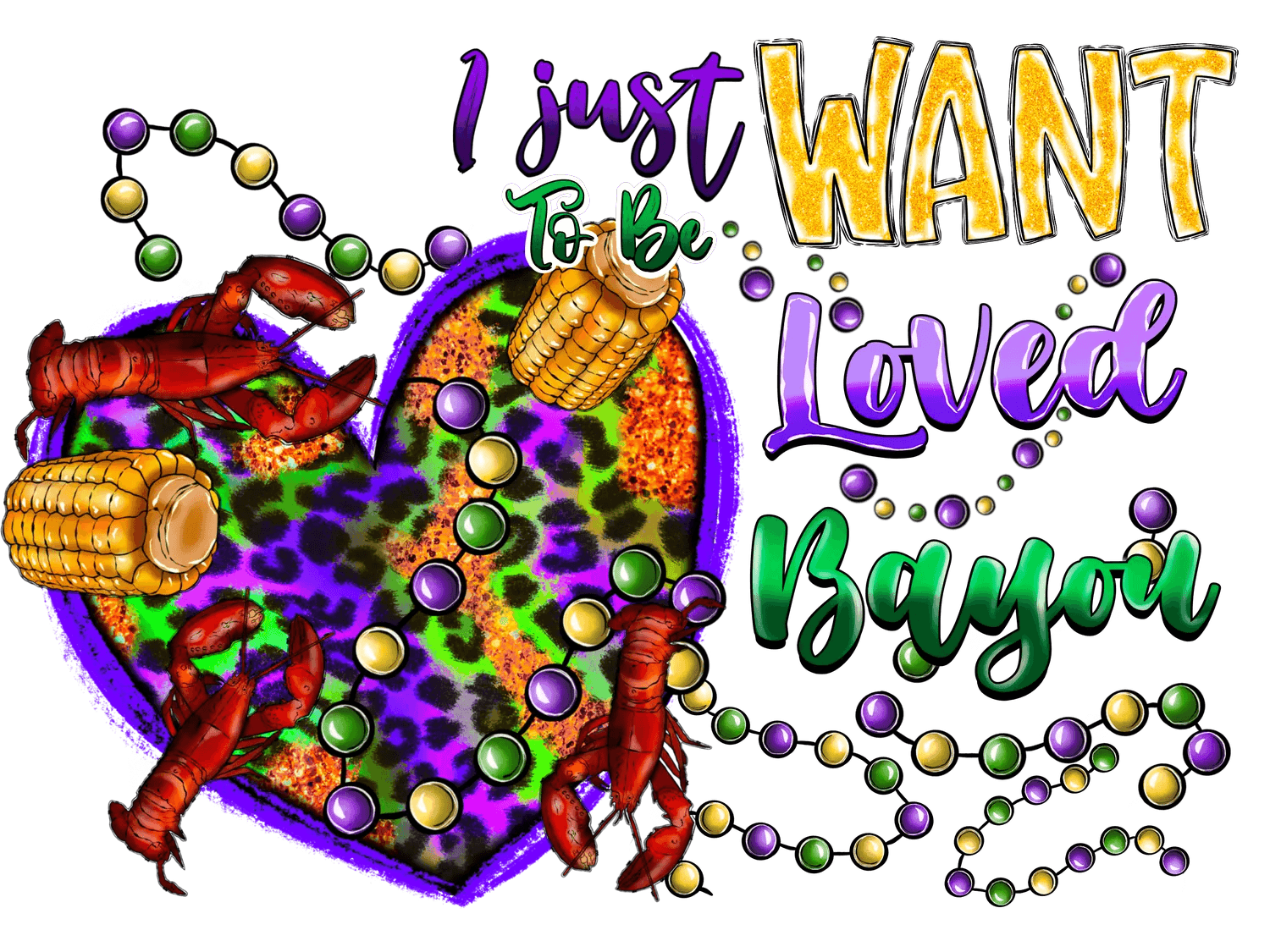 Bayou Love - DTF Ready to Press - Heat Press Transfer