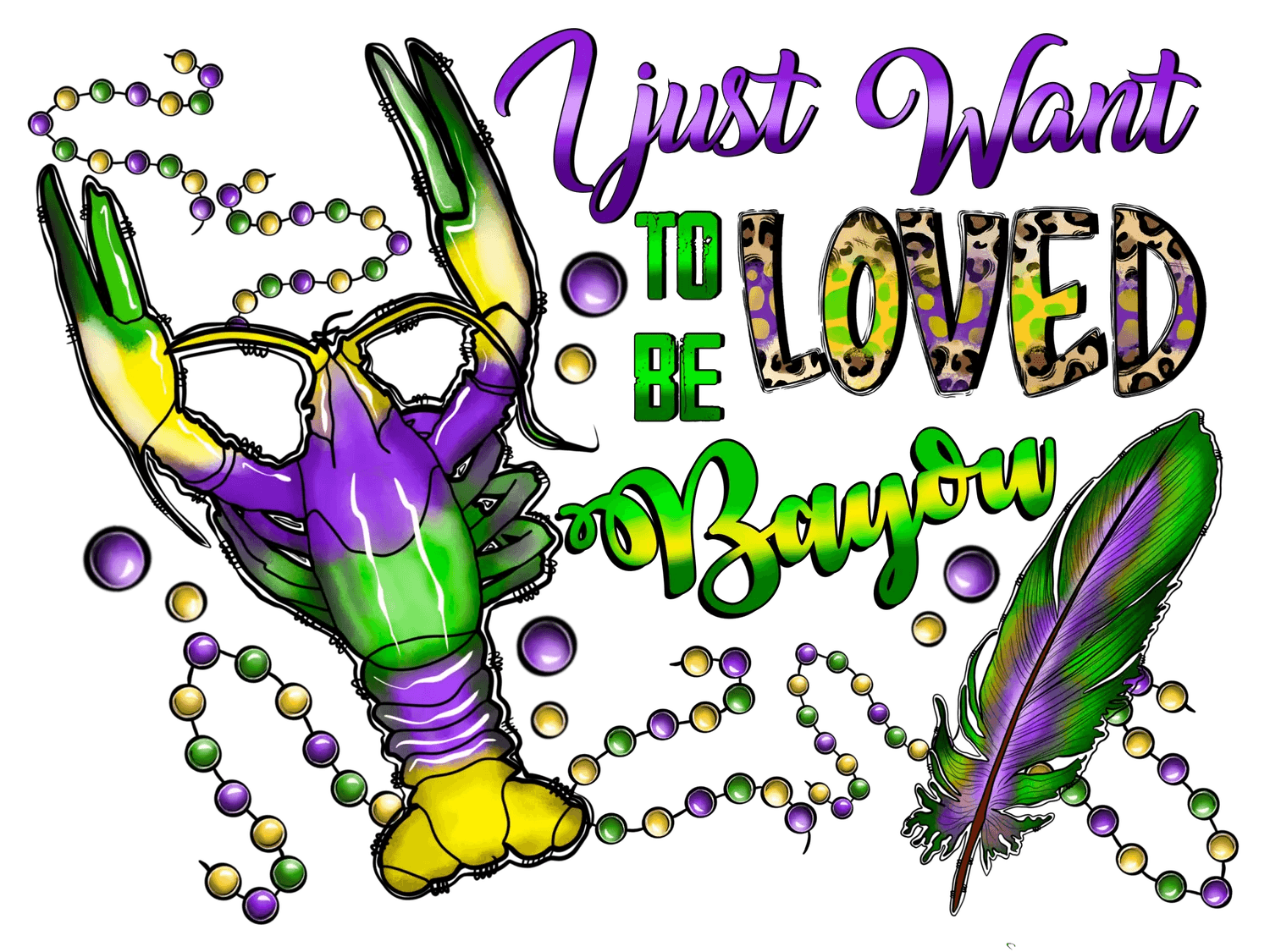 Bayou Love - DTF Ready to Press - Heat Press Transfer