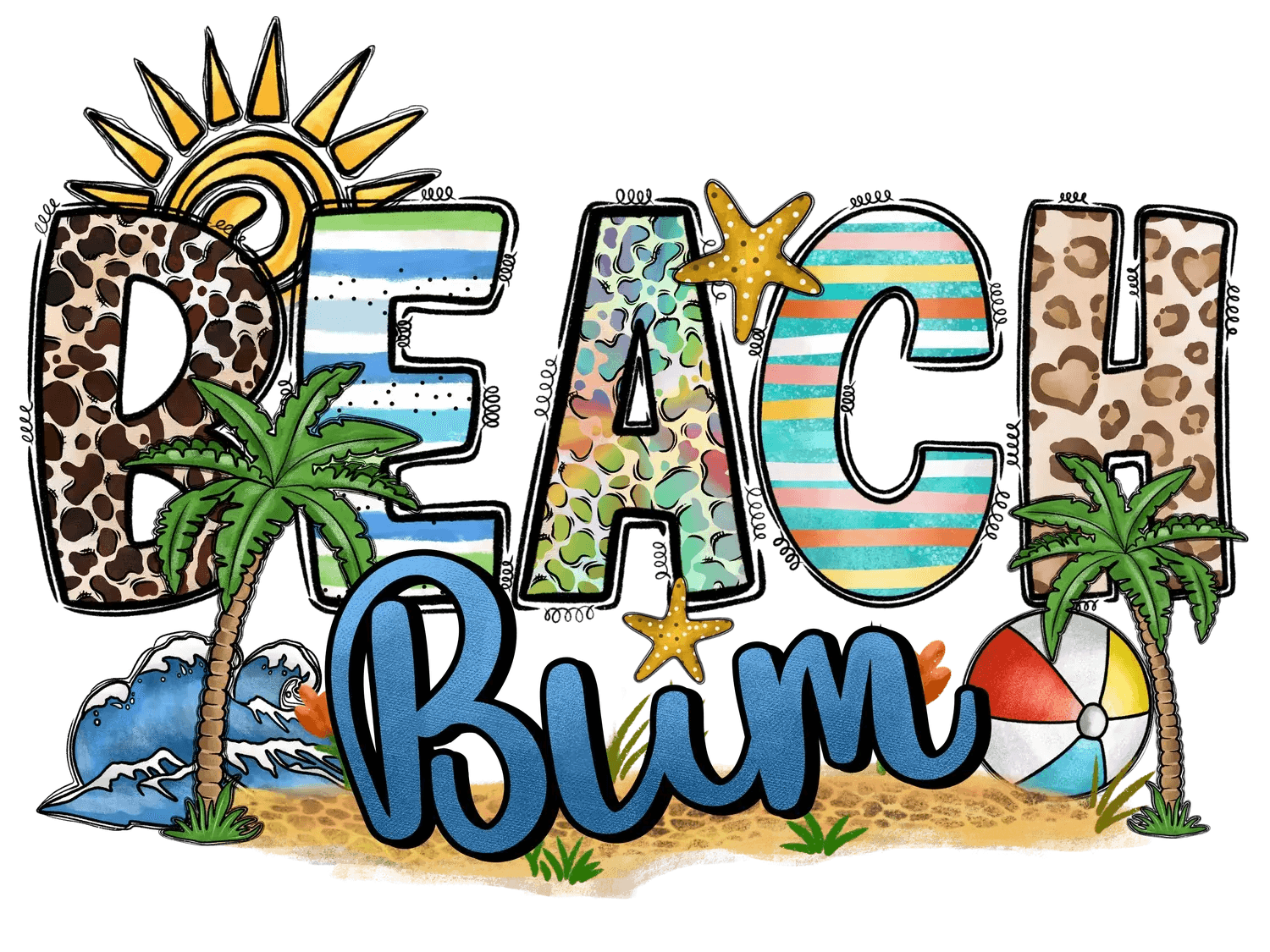 Beach Bum Fun - DTF Ready to Press - Heat Press Transfer
