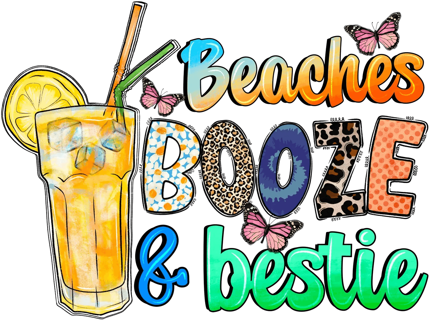 Beaches Booze Bestie - DTF Ready to Press - Heat Press Transfer