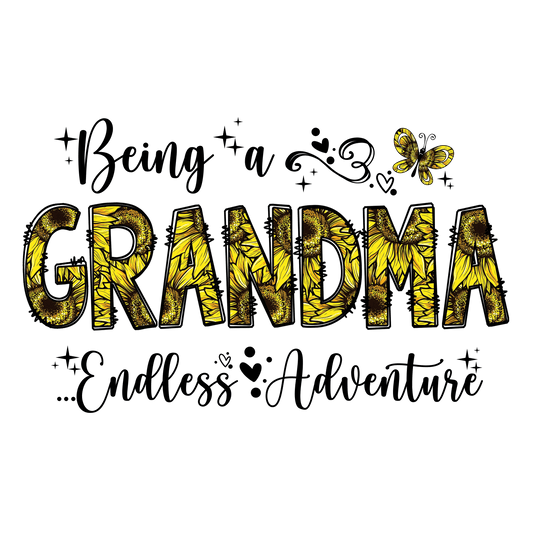 Being A Grandma Design - DTF Ready To Press - Heat Press Transfer