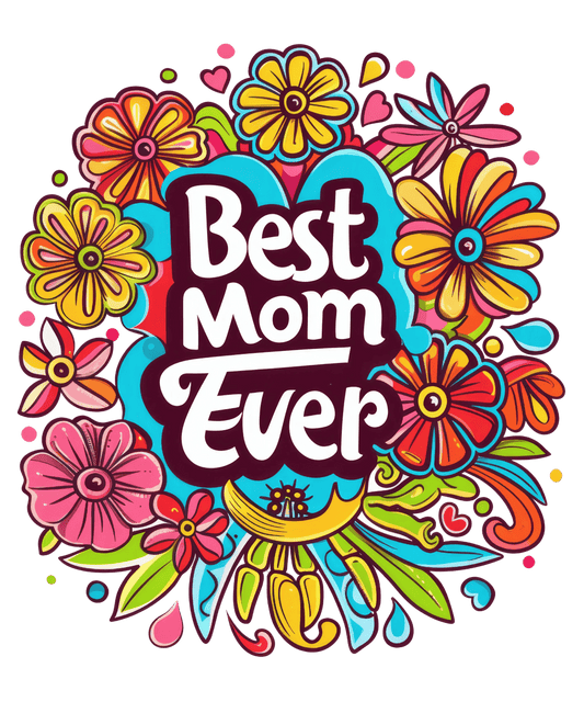 Best Mom Era Design - DTF Ready To Press - Heat Press Transfer