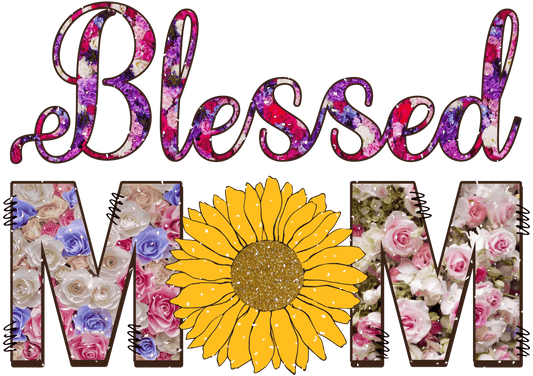 Blessed Mom Design - DTF Ready To Press - Heat Press Transfer