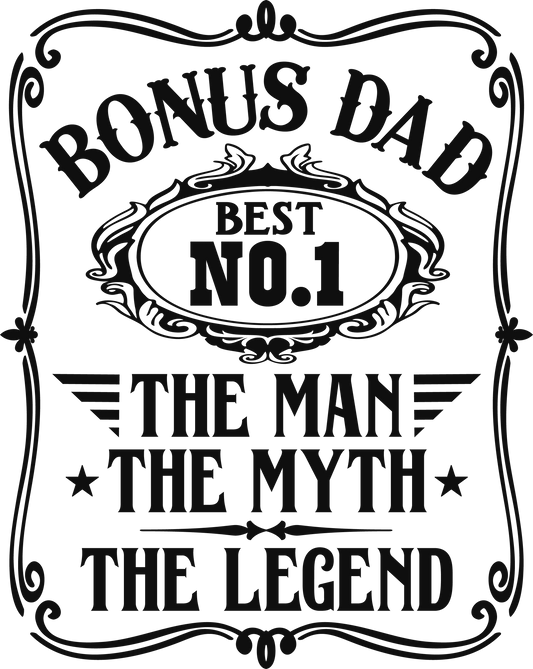 Bonus Dad Design - DTF Ready To Press - Heat Press Transfer